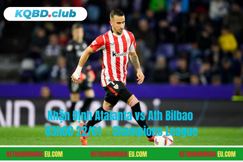 Đội hình dự kiến trước trận Atalanta vs Ath Bilbao Đội hình dự kiến trước trận Atalanta vs Ath Bilbao